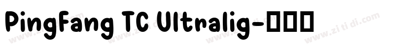 PingFang TC Ultralig字体转换